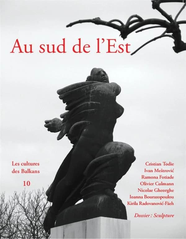 REVUE AU SUD DE L'EST n.10 : les cultures des Balkans