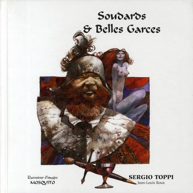 Soudards & Belles Garces