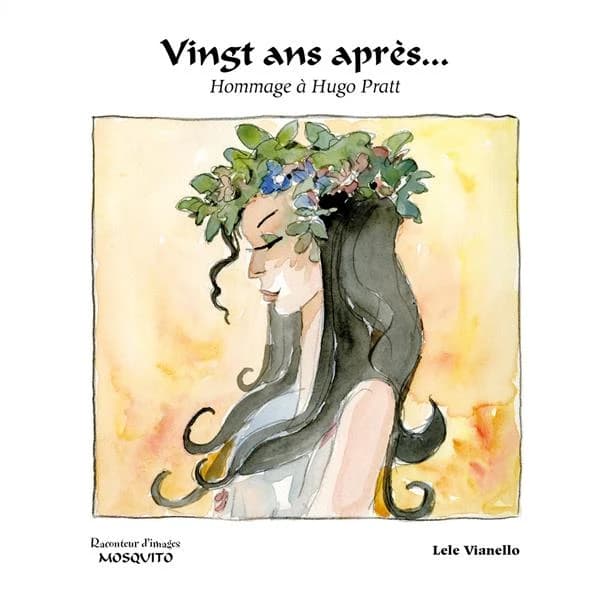 Vingt ans après ... : hommage à Hugo Pratt