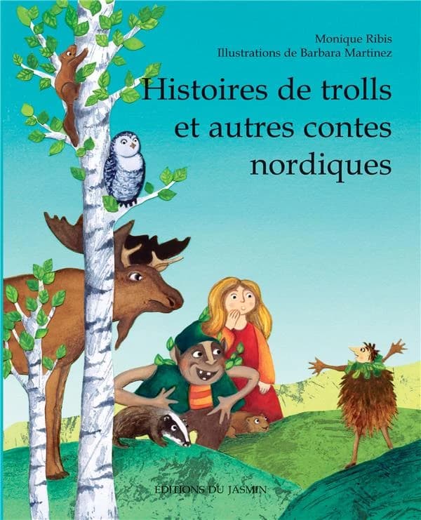 Histoires de trolls : et autres contes nordiques