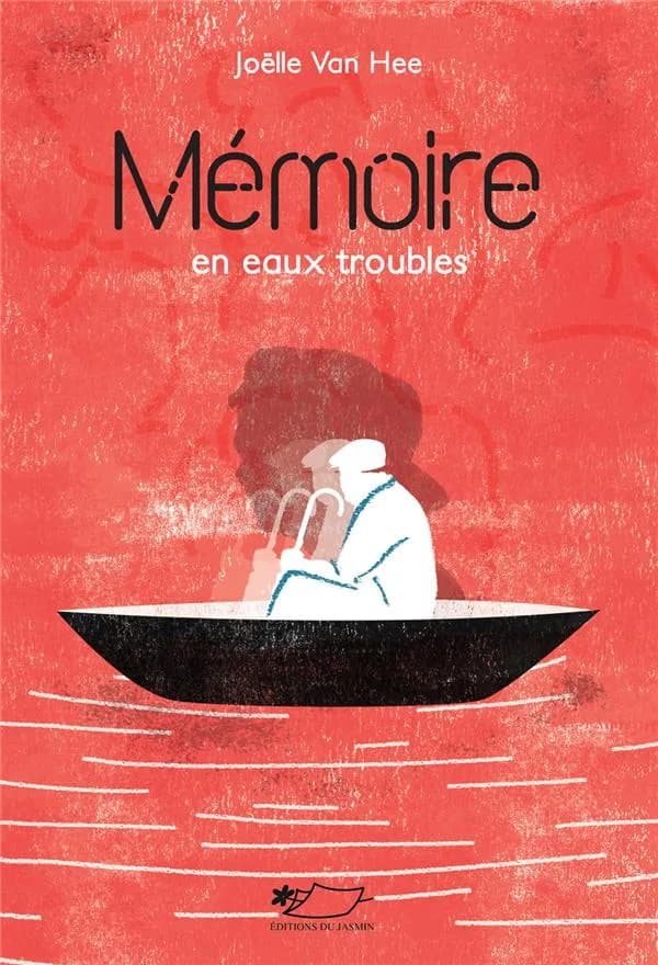 Mémoire en eaux troubles : roman
