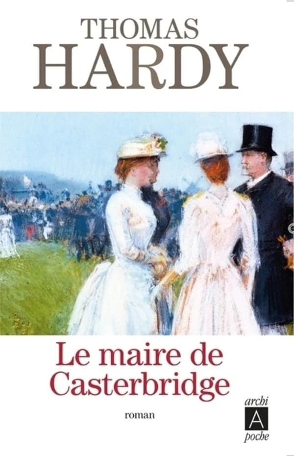 Le maire de Casterbridge : roman