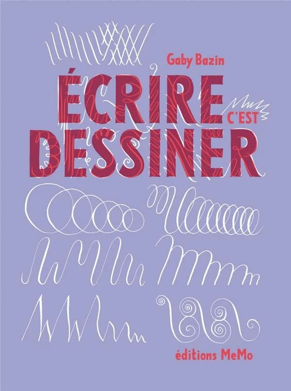 Écrire c'est dessiner