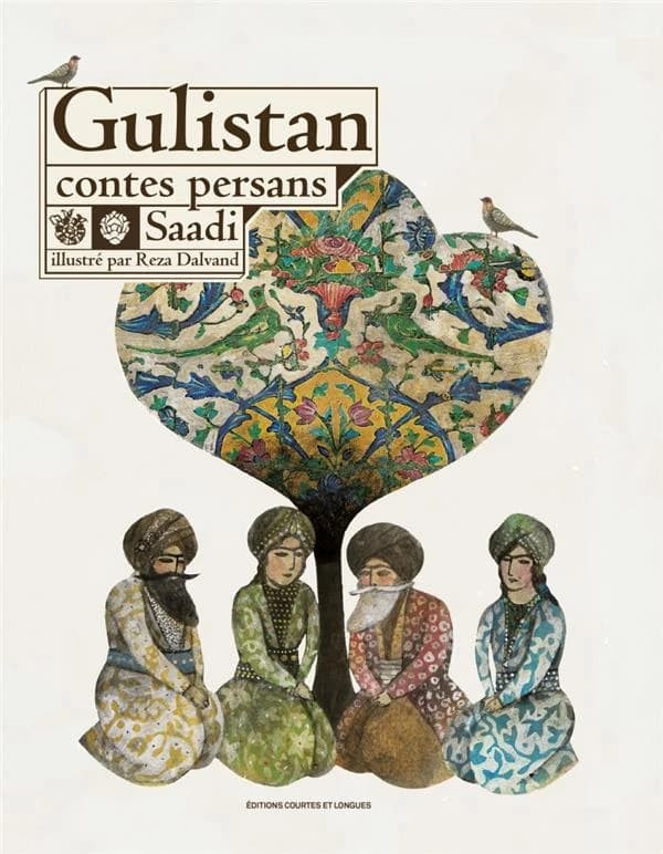 Gulistan : contes persans : textes choisis