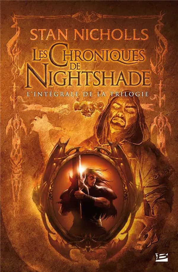 Les Chroniques de Nightshade : l'intégrale de la trilogie
