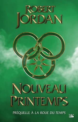 Nouveau printemps : la préquelle de "La roue du temps"