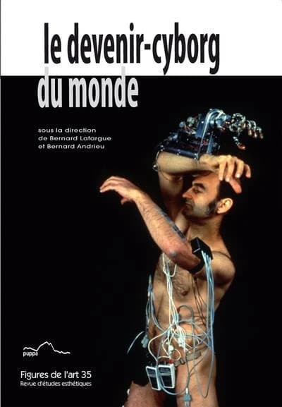 Figures de l'art n.35 : le devenir-cyborg du monde