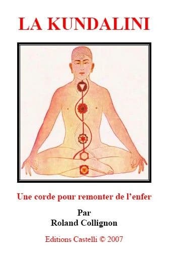 La kundalini : une corde pour remonter de l'enfer