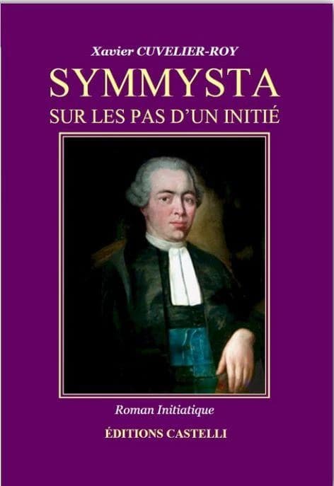 Symmysta : sur les pas d'un initié : roman initiatique