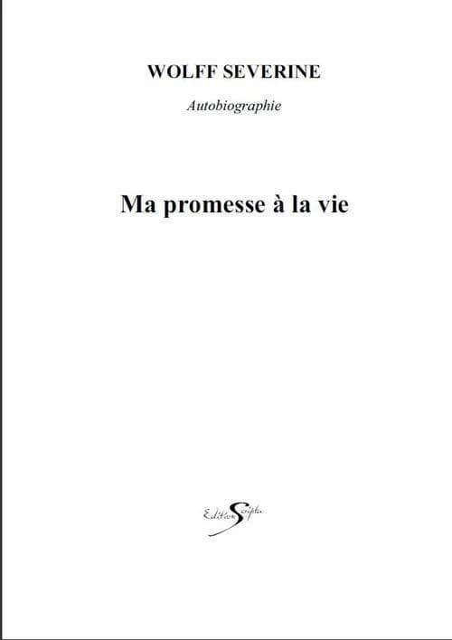 Ma promesse à la vie