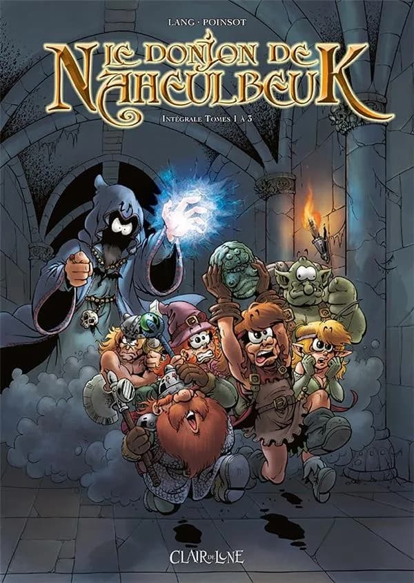 Le donjon de Naheulbeuk : intégrale. 1