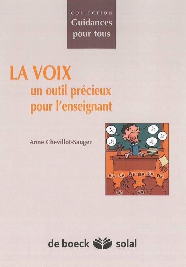 La voix, un outil précieux pour l'enseignant