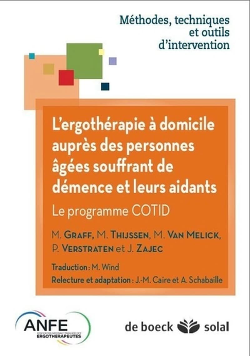 L'ergothérapie chez les personnes âgées atteintes de démence et leurs aidants - Le programme COTID