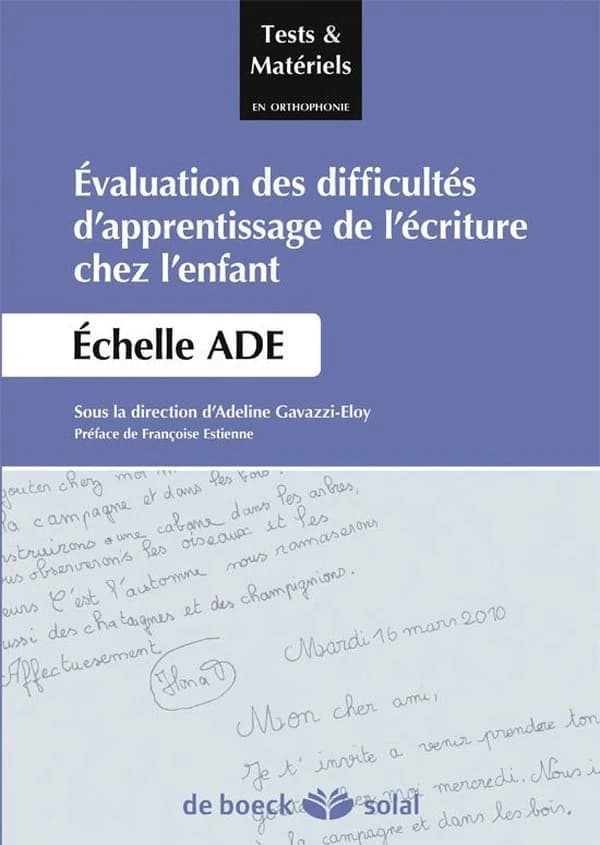 Évaluation des difficultés d'apprentissage de l'écriture chez l'enfant : échelle ADE