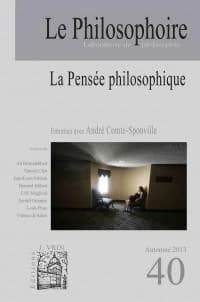 Revue le philosophoire n.40 : la pensée philosophique