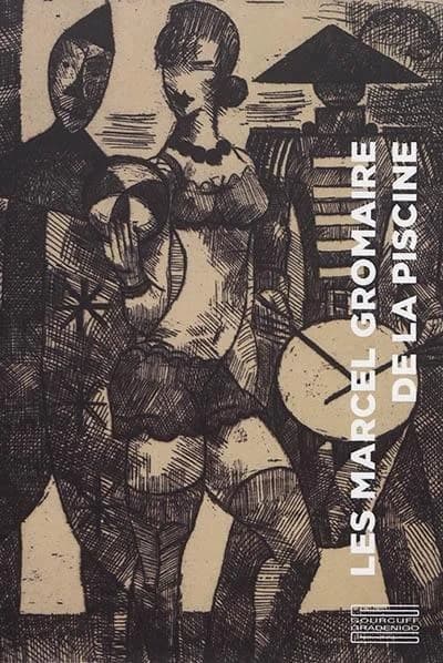 Les Marcel Gromaire de La Piscine : [exposition, Roubaix, La Piscine-Musée d'art et d'industrie A.-Diligent, du 14 mars au 31 mai 2020]