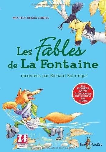 Les fables de La Fontaine : racontées par Richard Bohringer