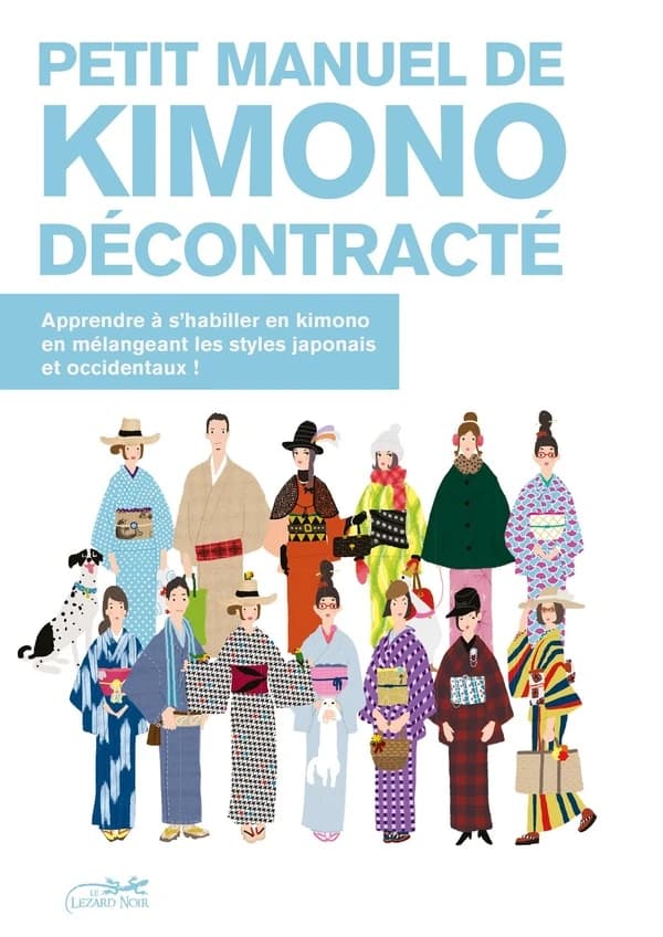 Petit manuel de kimono décontracté