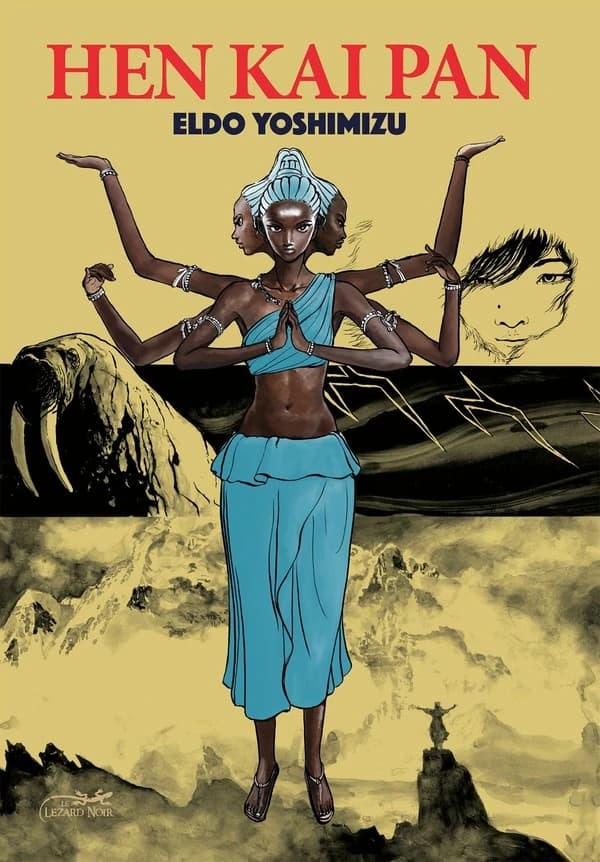 Hen Kai Pan (Édition française) Eldo Yoshimizu ; traduit du japonais par Sébastien Raizer