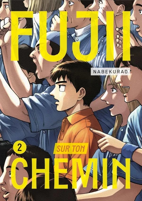 Fujii sur ton chemin Tome 2