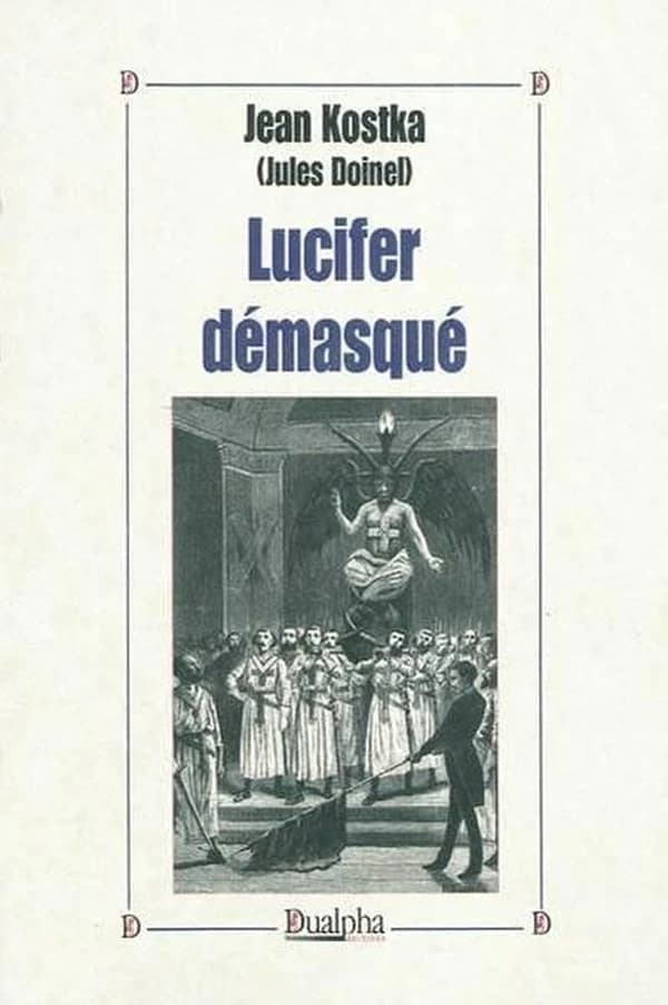 Lucifer Démasqué
