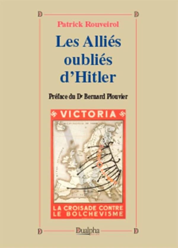 Les alliés oubliés d'Hitler : Bulgarie, Croatie, Finlande, Hongrie, Roumanie, Slovaquie