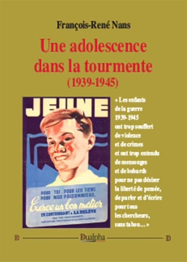 Une adolescence dans la tourmente, 1939-1945