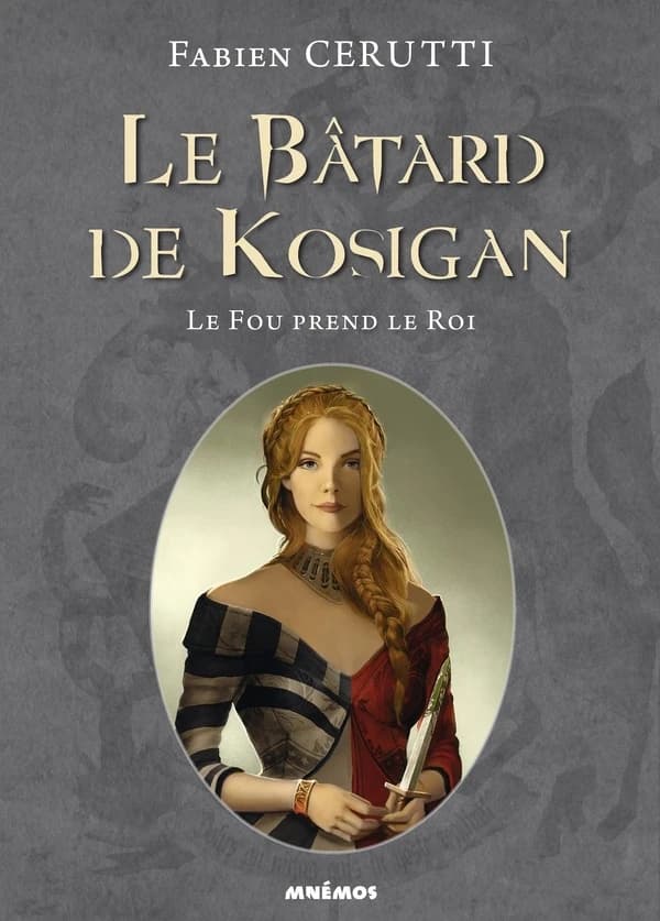 Le Bâtard de Kosigan, tome 2 : Le fou prend le roi