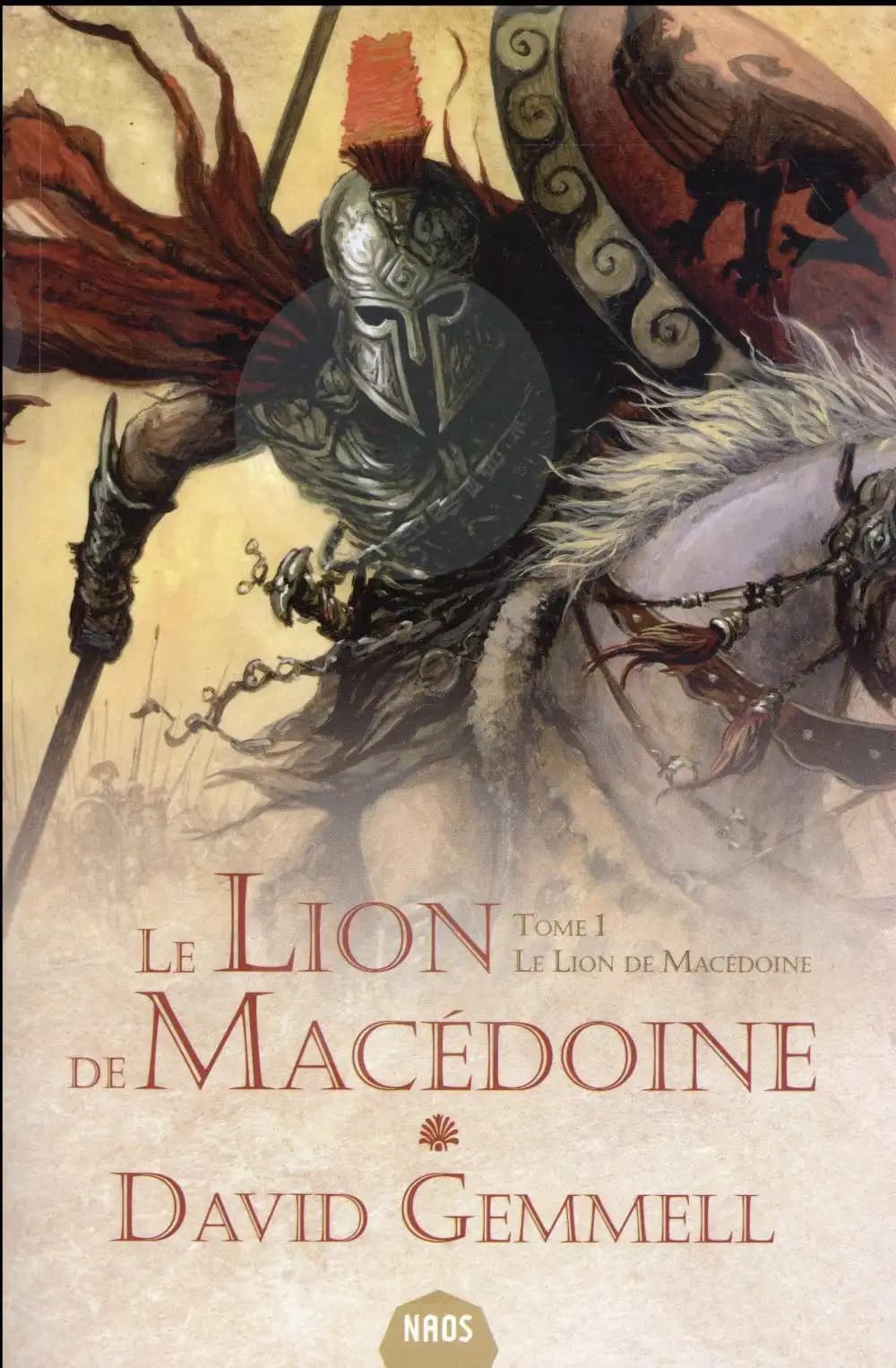 Le lion de Macédoine. Tome 1