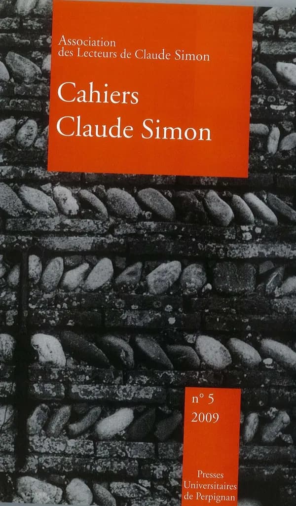 Cahiers Claude Simon Tome 5