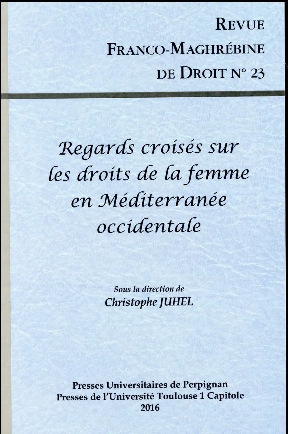 Regards croisés sur les droits de la femme en Méditerranée occidentale