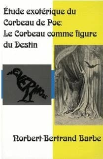 Étude exotérique du "Corbeau" de Poe : "Le corbeau" comme figure du destin