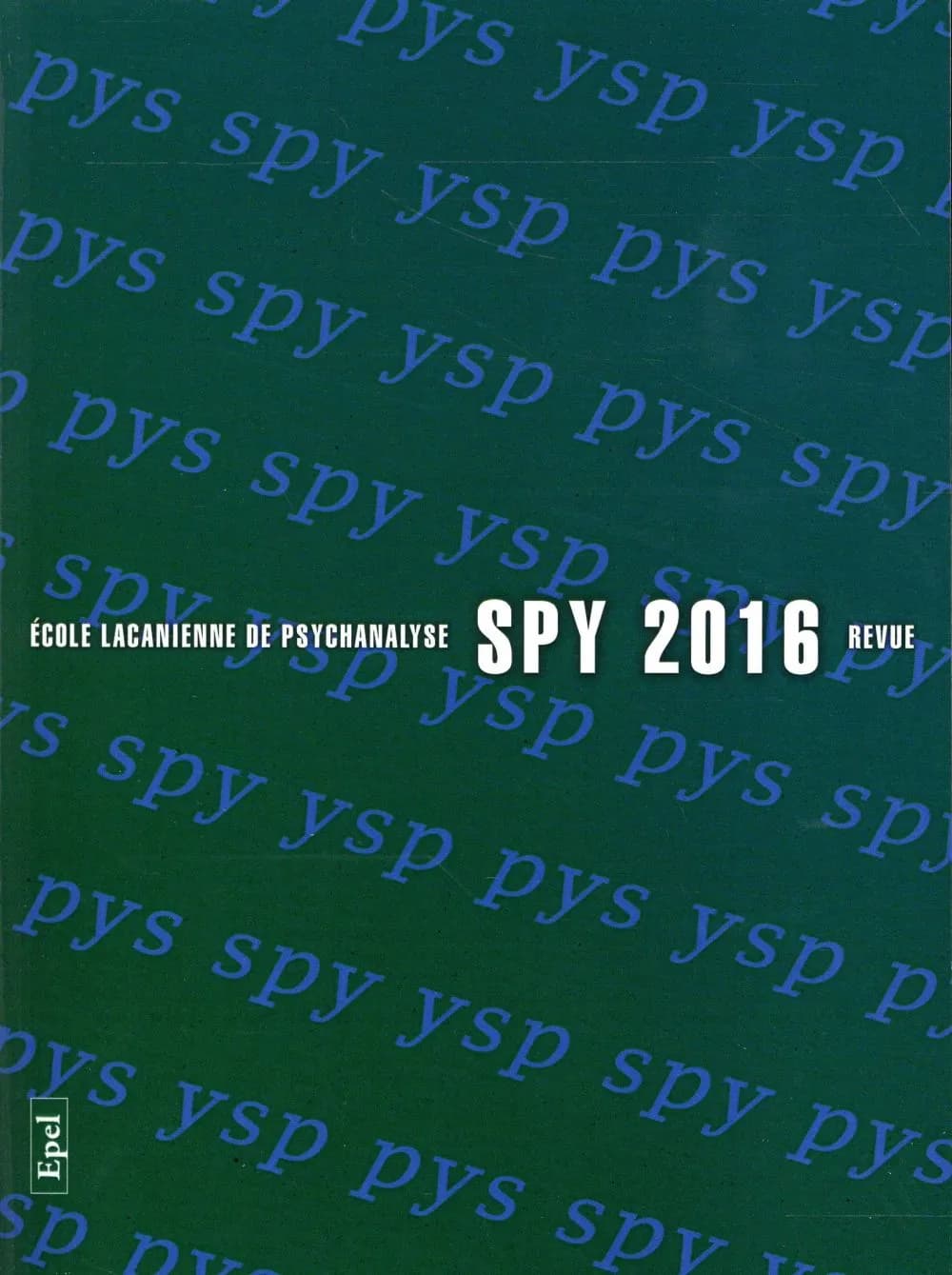 Revue spy n.4 (édition 2016)