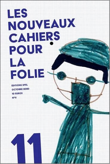 Les nouveaux cahiers pour la folie Tome 11