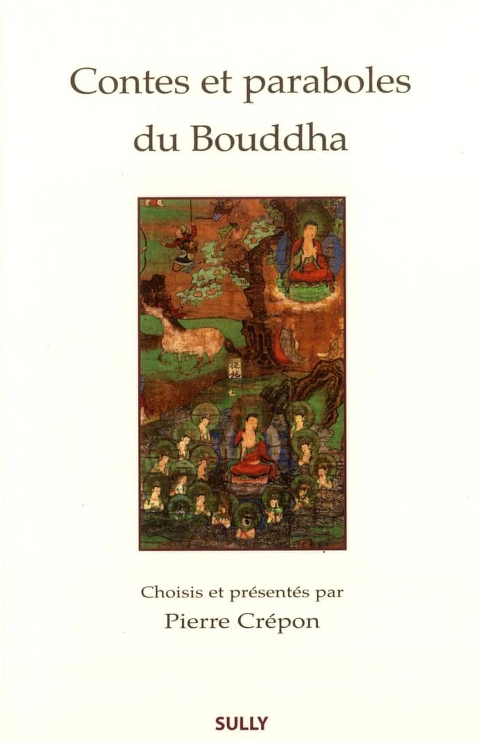 Contes et paraboles du Bouddha