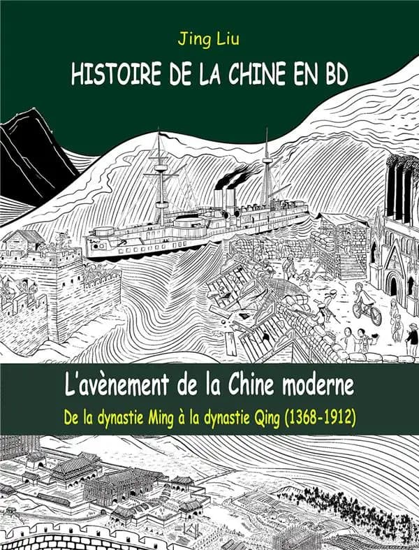 L'avènement de la Chine moderne : de la dynastie Ming à la dynastie Qing, 1368-1912
