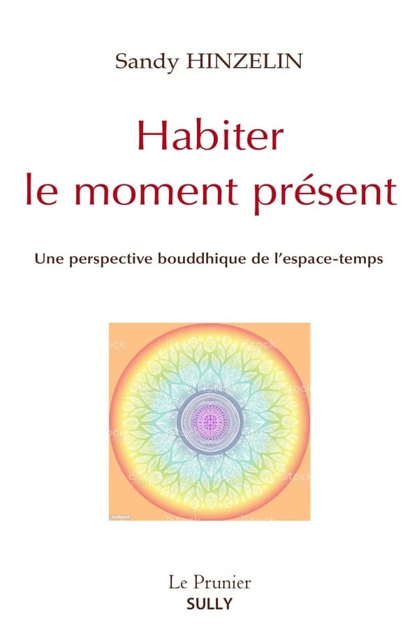 Habiter le temps présent : une perspective bouddhique de l'espace-temps