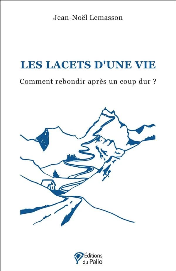 Les lacets d'une vie : comment rebondir après un coup dur ?
