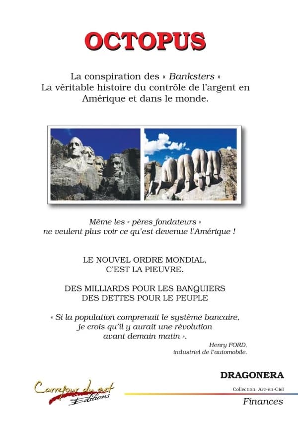 Octopus one : la conspiration des "banksters