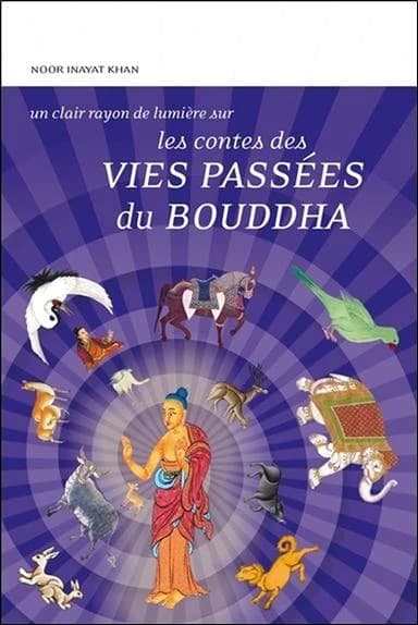 Les contes des vies passées du Bouddha : 20 jatakas