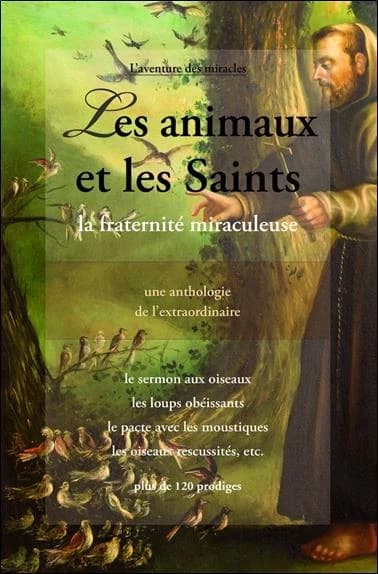 Les animaux et les saints : la fraternité miraculeuse au fil des siècles