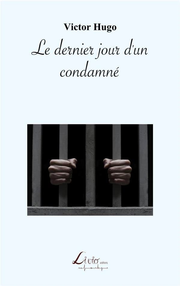 Le dernier jour d'un condamné