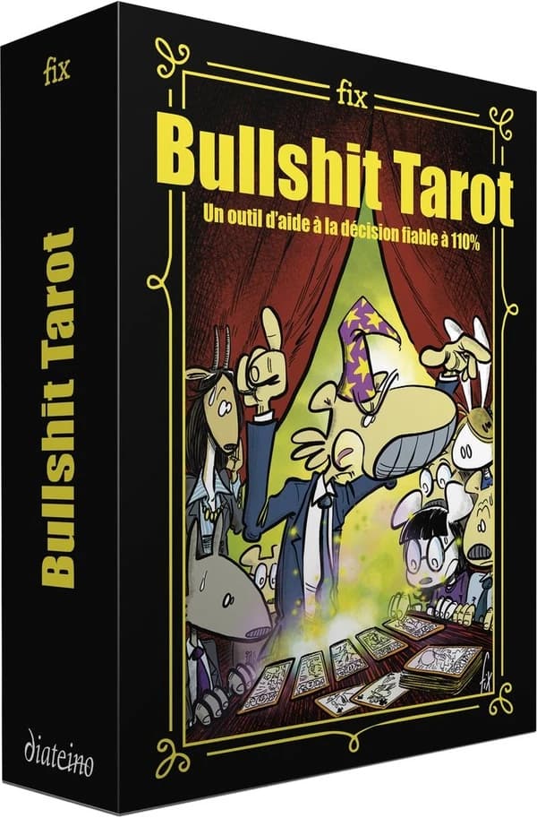 Bullshit tarot : Un outil d'aide à la décision fiable à 110%