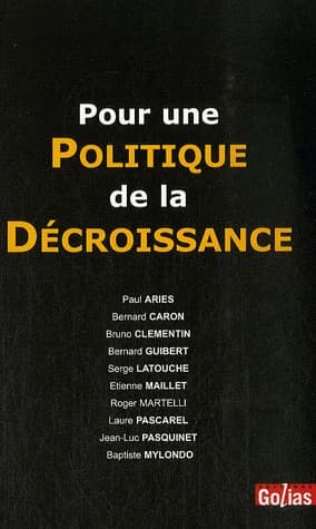 Pour une politique de la décroissance