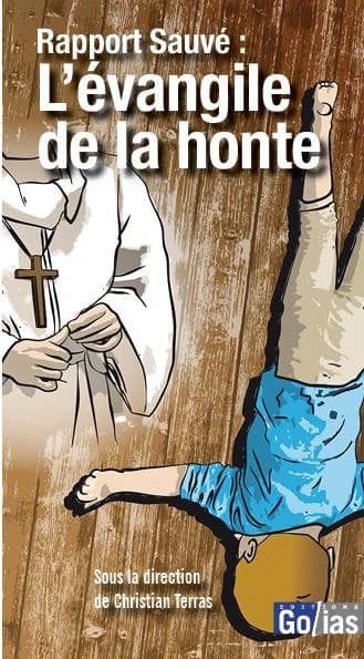 Rapport Sauvé : l'évangile de la honte