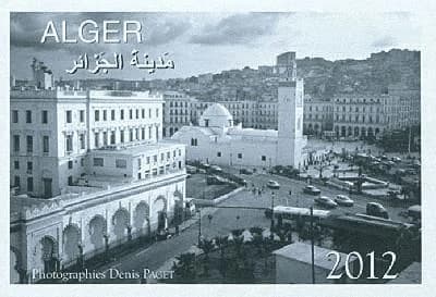 L'Algérie que j'ai connue c'était la France