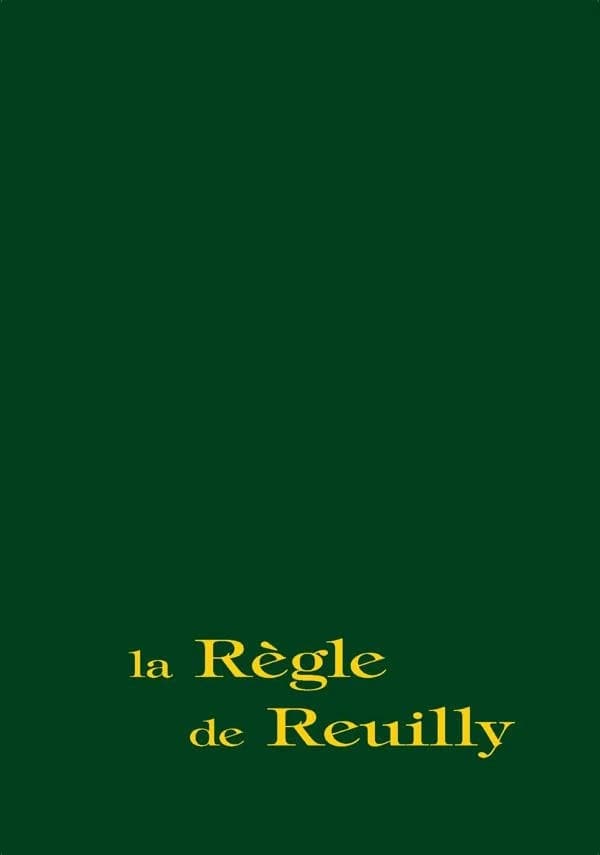 La règle de Reuilly : parole humaine, appel divin ([Nouvelle éd.]) [Communauté des diaconesses de Reuilly] ; [rédigée par soeur Myriam]