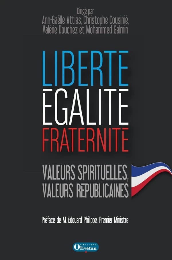 Liberté, égalité, fraternité, valeurs spirituelles, valeurs républicaines