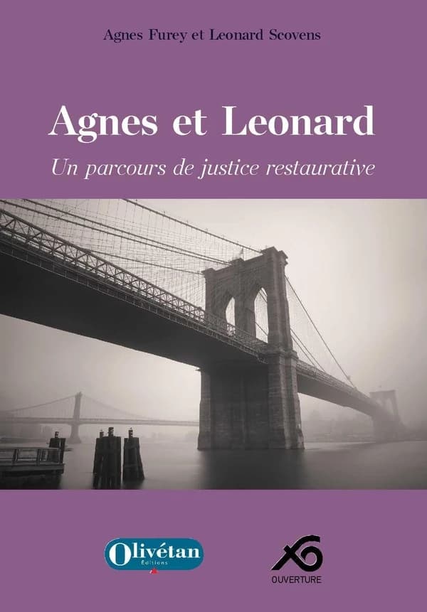 Agnes et Leonard : un parcours de justice restaurative