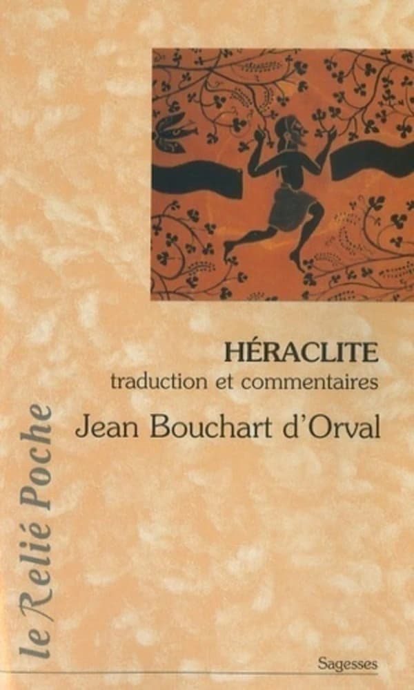 Héraclite : la lumière de l'obscur